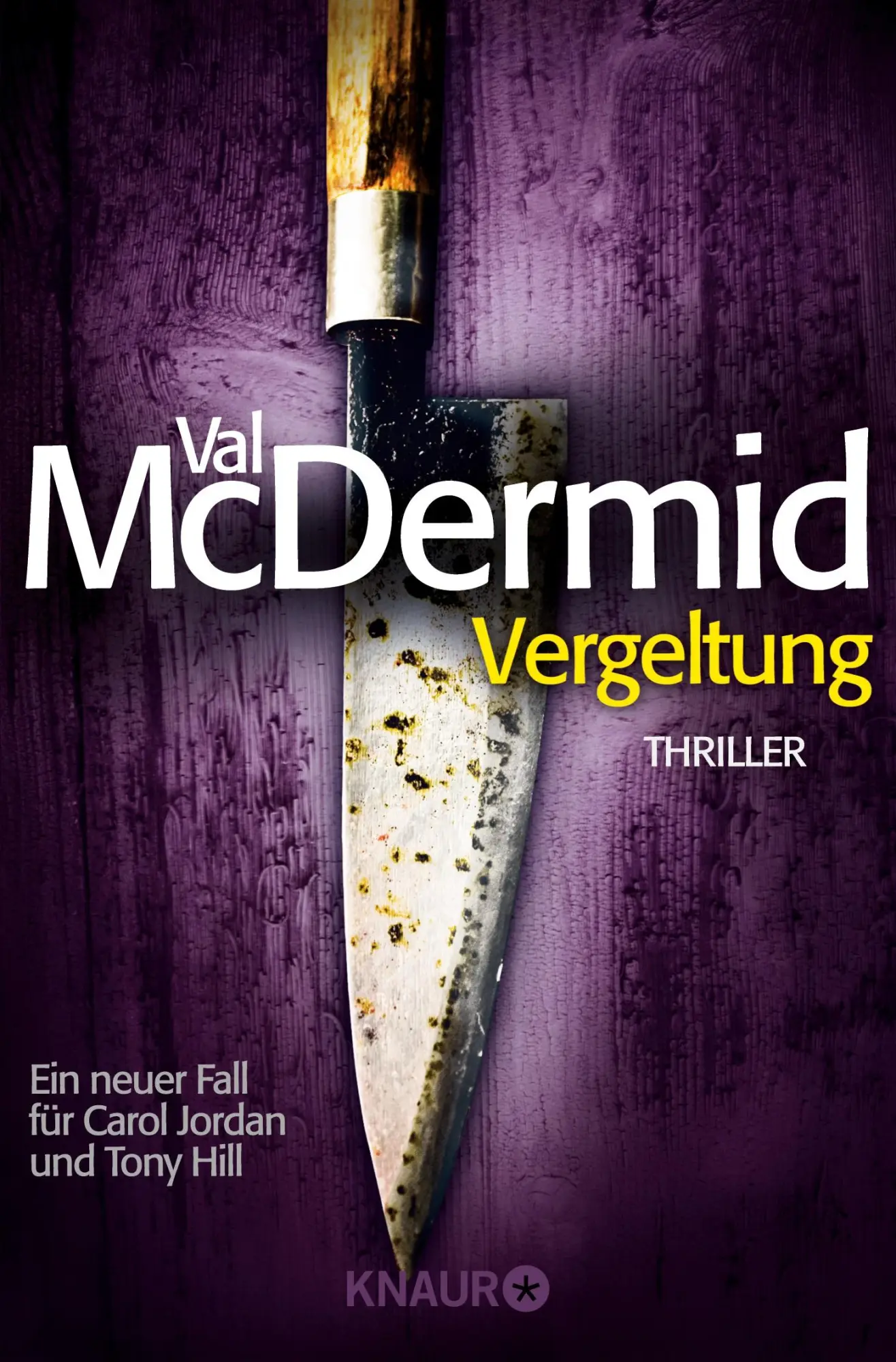 Cover: 9783426511817 | Vergeltung | Val McDermid | Taschenbuch | Carol Jordan und Tony Hill